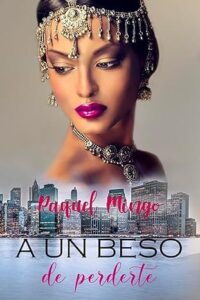 a un beso de perderte