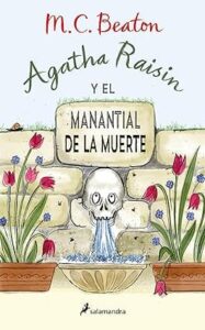 agatha raisin y el manantial de la muerte agatha raisin 7