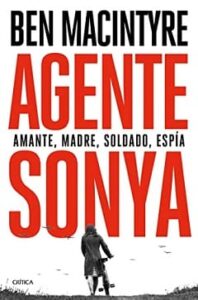 agente sonya ben macintyre