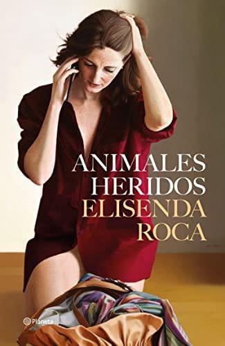 Animales heridos – Elisenda Roca Palet [Descargar ePub Gratis]