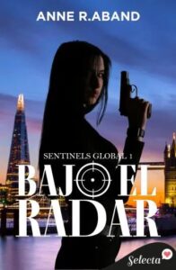 bajo el radar sentinels global 1