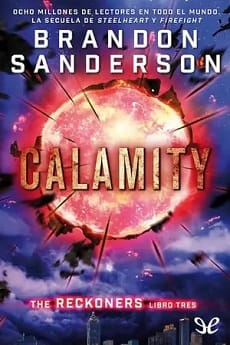Calamity (Reckoners #3) – Brandon Sanderson