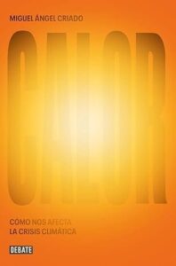 calor como nos afecta la crisis climatica