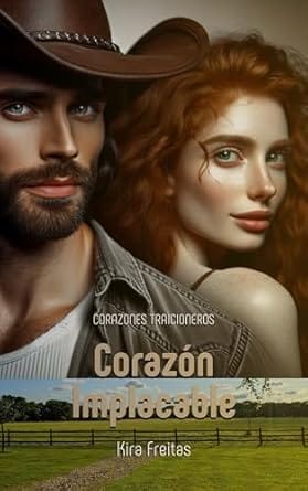 Corazón Implacable (Corazones Traicioneros 4)