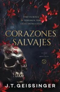 corazones salvajes reinas y monstruos 3