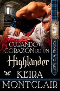 curando el corazon de un highlander el clan grant 2