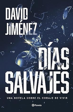 Días salvajes