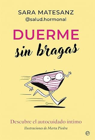 Duerme sin bragas