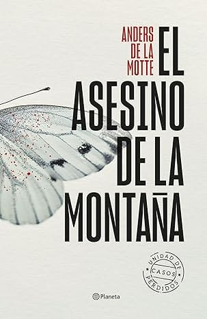 El asesino de la montaña (Unidad de Casos Perdidos 1)
