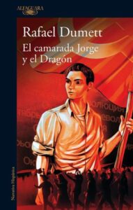 el camarada jorge y el dragon