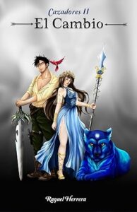 el cambio cazadores 2