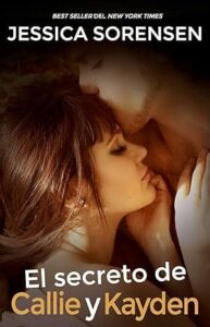 el secreto de callie y kayden la coincidencia 2