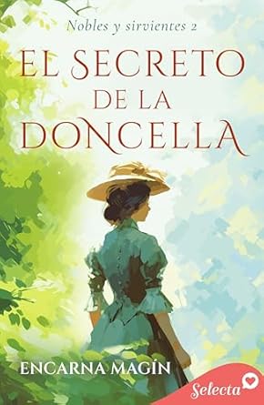 El secreto de la doncella (Nobles y sirvientes 2)