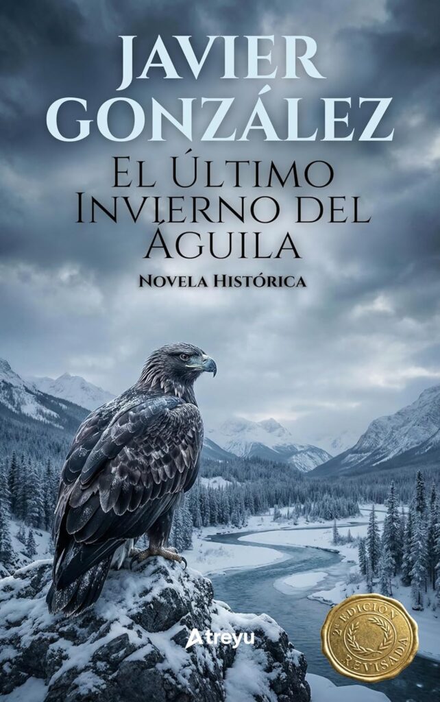 El Último Invierno del Águila