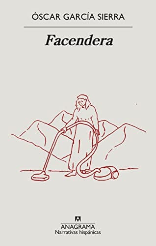 Facendera – Óscar García Sierra