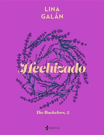 Hechizado (The Bachelors 2)