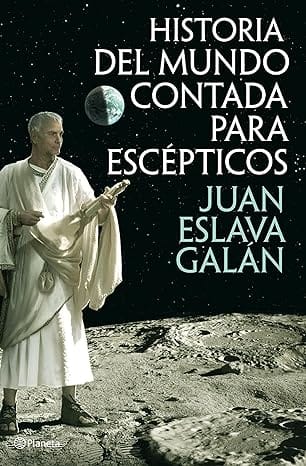 Historia del mundo contada para escépticos