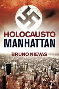 holocausto manhattan bruno nievas