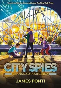 la ciudad prohibida city spies 3