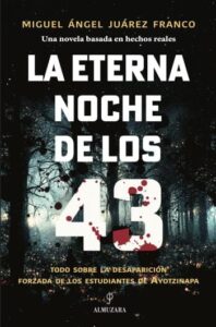 la eterna noche de los 43