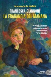 la fragancia del manana
