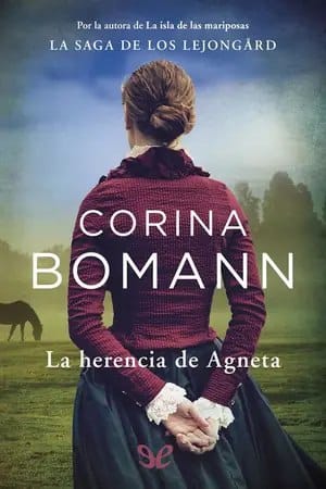 La herencia de Agneta ( Los Lejongård #1)