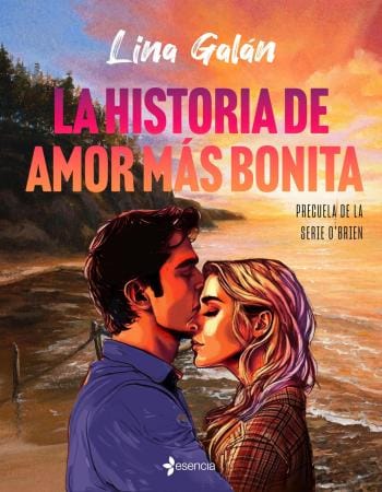 La historia de amor más bonita (O’Brien 5)