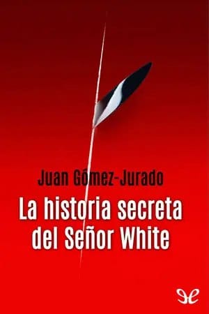 La historia secreta del señor White