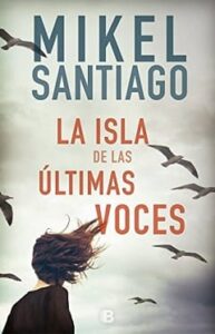 la isla de las ultimas voces