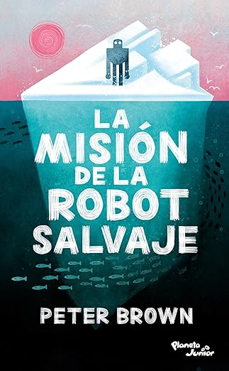 La misión de la robot salvaje (Robot salvaje 3)