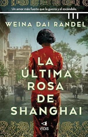 La última rosa de Shanghái