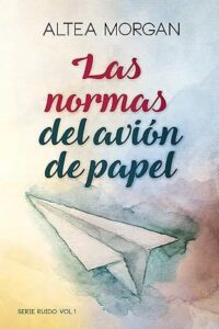 las normas del avion de papel ruido 1