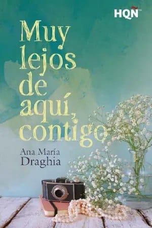 Muy lejos de aquí, contigo