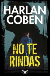 no te rindas harlan coben
