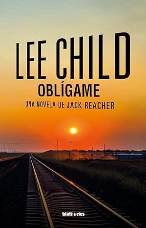 Oblígame (Jack Reacher 20)