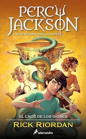 Percy Jackson y el cáliz de los dioses (Percy Jackson y los dioses del Olimpo 6)