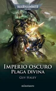 plaga divina imperio oscuro 3 warhammer 40 000
