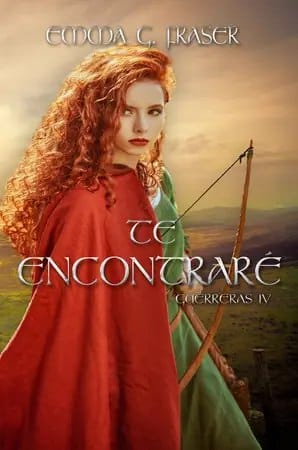 Te encontraré (Guerreras #4)