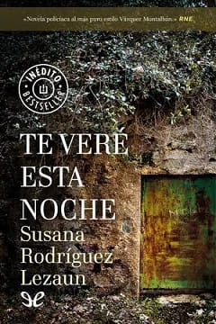 Te veré esta noche (Inspector David Vázquez #3) – Susana Rodríguez Lezaun