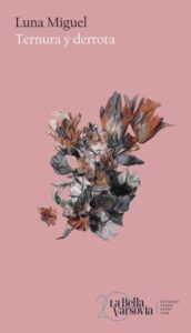 ternura y derrota