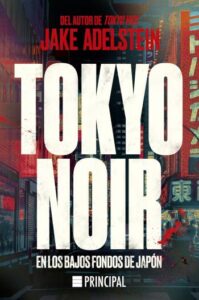 tokyo noir en los bajos fondos de japon